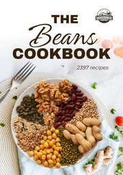 he Beans Cookbook by Shadowmere Farm — 2,397 bean, lentil, and chickpea recipes digital download cover